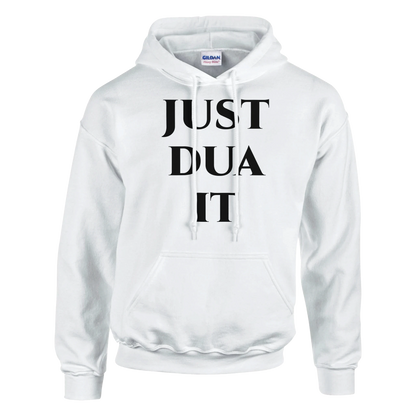 White classic Gildan 18500 hoodie with black Just Dua It text print front pocket and drawstrings